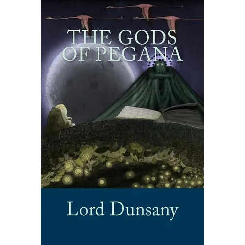 The Gods of Pegana