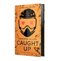 Caught Up Collector's Edition
