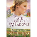 Fair Are the Meadows
