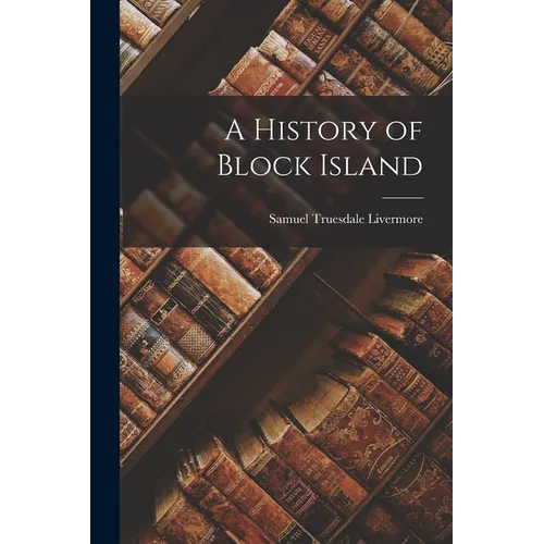 A History of Block Island