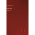 Allan's Wife: in large print