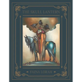 The Skull Lantern: A Russian Fairy Tale