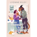 The Monster in the Manor: A Contemporary Beauty & the Beast Retelling