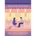 Beautiful Distance