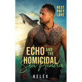 Echo and the Homicidal Sea Panda