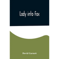 Lady into Fox