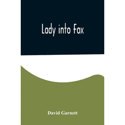 Lady into Fox