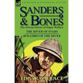Sanders & Bones-The African Adventures: 2-The River of Stars & Bosambo of the River