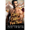 Cozy Cabin for Two: A Steamy Fall Forbidden Romance on a Montana Ranch