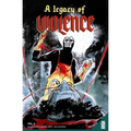 A Legacy of Violence Vol. 2
