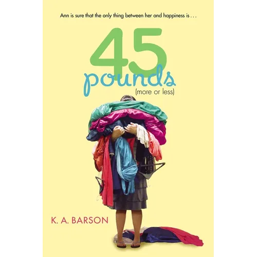 45 Pounds (More or Less)