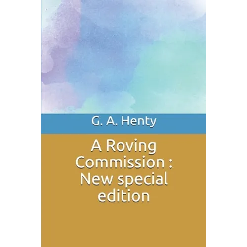 A Roving Commission: New special edition