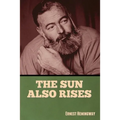 The Sun Also Rises