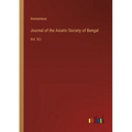 Journal of the Asiatic Society of Bengal: Vol. XLI