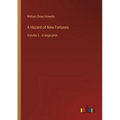 A Hazard of New Fortunes: Volume 5 - in large print
