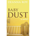 Baby Dust: A Book about Miscarriage
