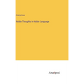 Noble Thoughts in Noble Language