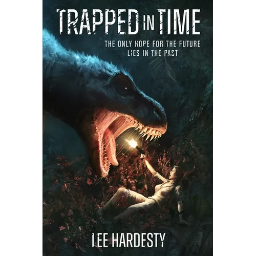Trapped in Time: The only hope for the future lies in the past