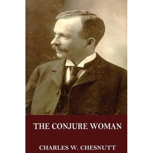 The Conjure Woman