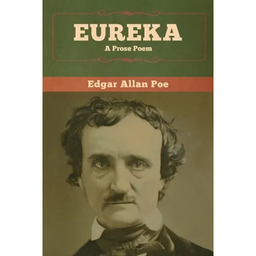 Eureka: A Prose Poem