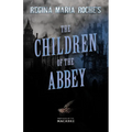 Regina Maria Roche's The Children of the Abbey