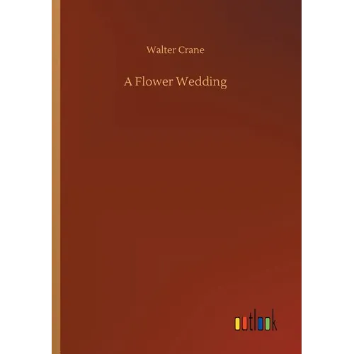 A Flower Wedding