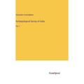 Archaeological Survey of India: Vol. 1