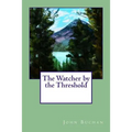 The Watcher by the Threshold