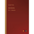 Anna Karenina: Part 1 - in large print