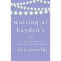 Waiting at Hayden's