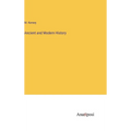 Ancient and Modern History