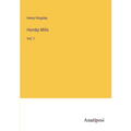 Hornby Mills: Vol. 1