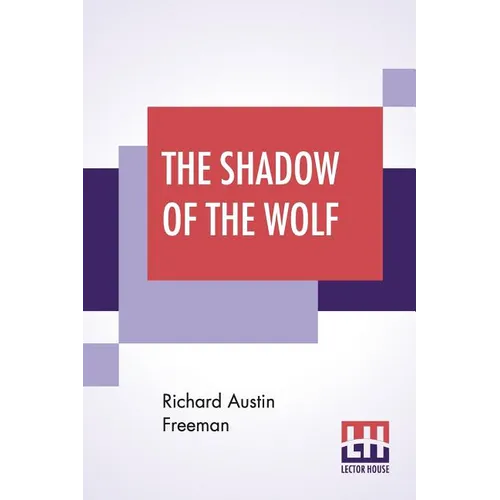 The Shadow Of The Wolf