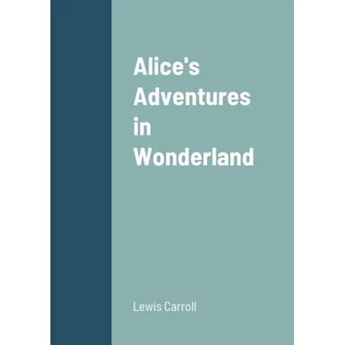 Alice's Adventures in Wonderland