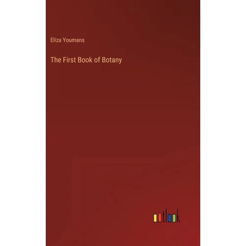 The First Book of Botany