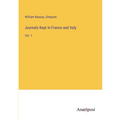Journals Kept in France and Italy: Vol. 1