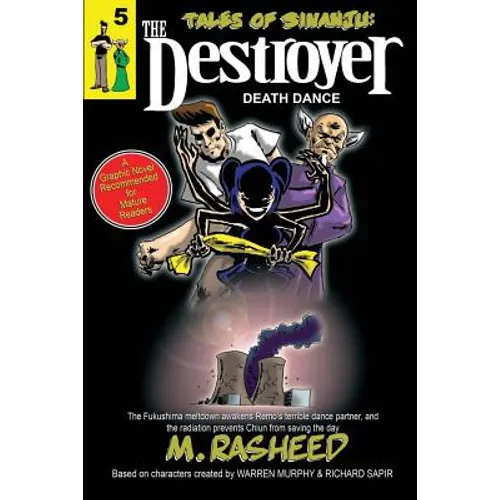 Tales of Sinanju: The Destroyer, book five "Death Dance"