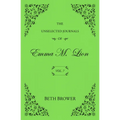 The Unselected Journals of Emma M. Lion: Vol. 7