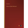 History of Salem Witchcraft