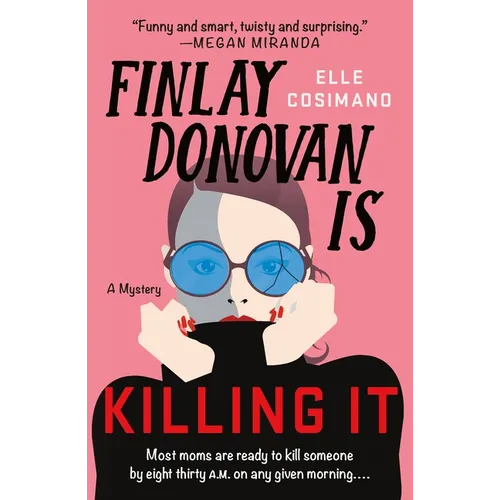 Finlay Donovan Is Killing It