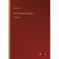 A First Family of Tasajara: in large print
