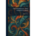 The Overcoat and Other Stories