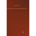 The Collected Poems of Rupert Brooke