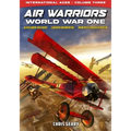 Air Warriors: World War One - International Aces - Volume 3