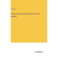 Questions on the Words and Works of the Apostles