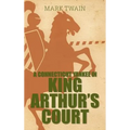 A Connecticut Yankee in King Arthur's Court