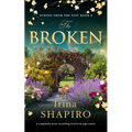 The Broken: A Completely Heart-Wrenching Historical Page-Turner
