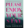Please Enjoy Your Stay
