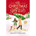 The Christmas Yes List: A Small-Town Christmas Romantic Comedy