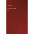 The Ring and the Book: Vol. III